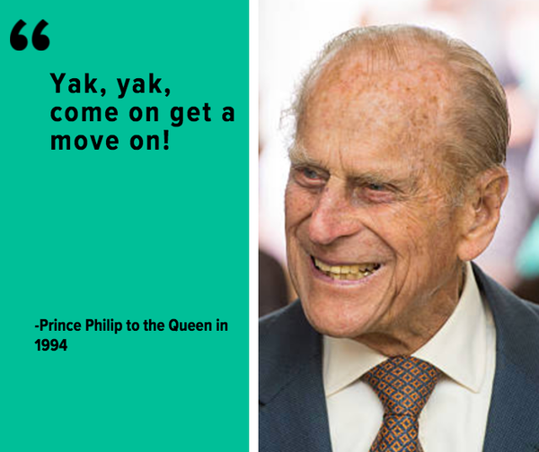 Prince Philip Quotes Prove The Queen's 'Strength And Stay' Definitely