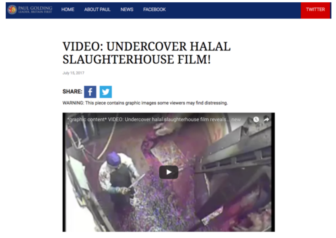 <strong>Britain First shared footage inside a slaughter house they claimed was halal, even though it showed the slaughter of pigs</strong>