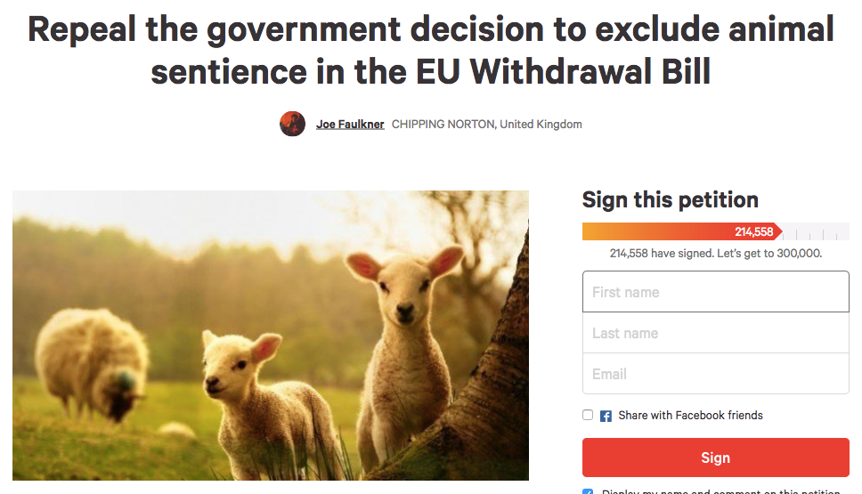 <strong>More than 200,000 people sign e-petition calling for a repeal of the government decision's to exclude animal sentience from the EU Withdrawal Bill.</strong>