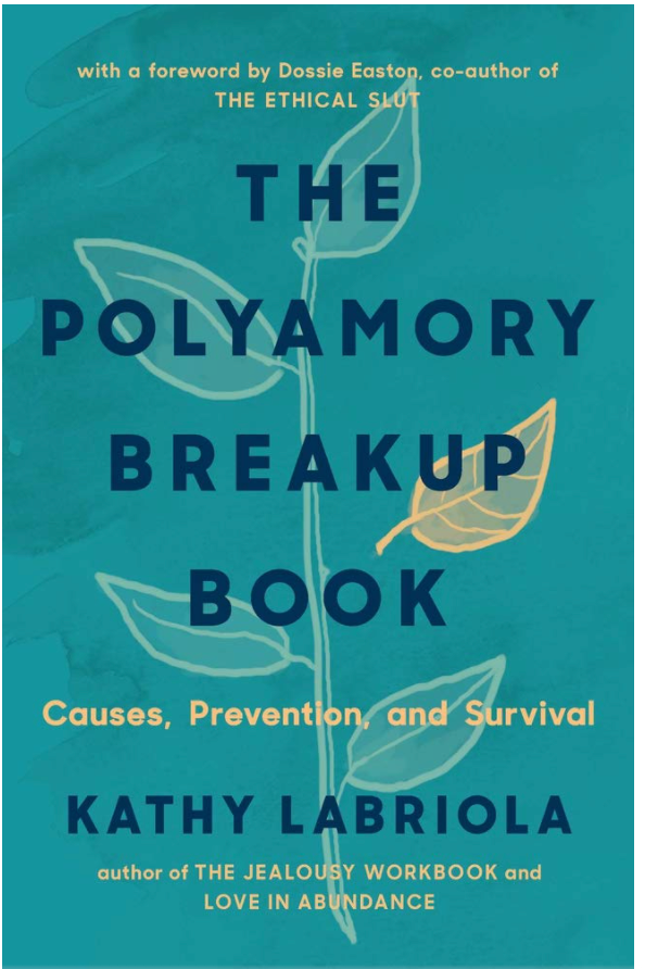 This Is What A Polyamorous Breakup Really Looks Like 3 Kathy's book