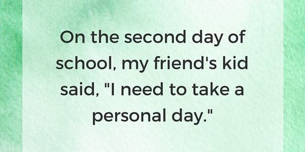 14 Amazing Excuses Kids Have Used To Stay Home From School