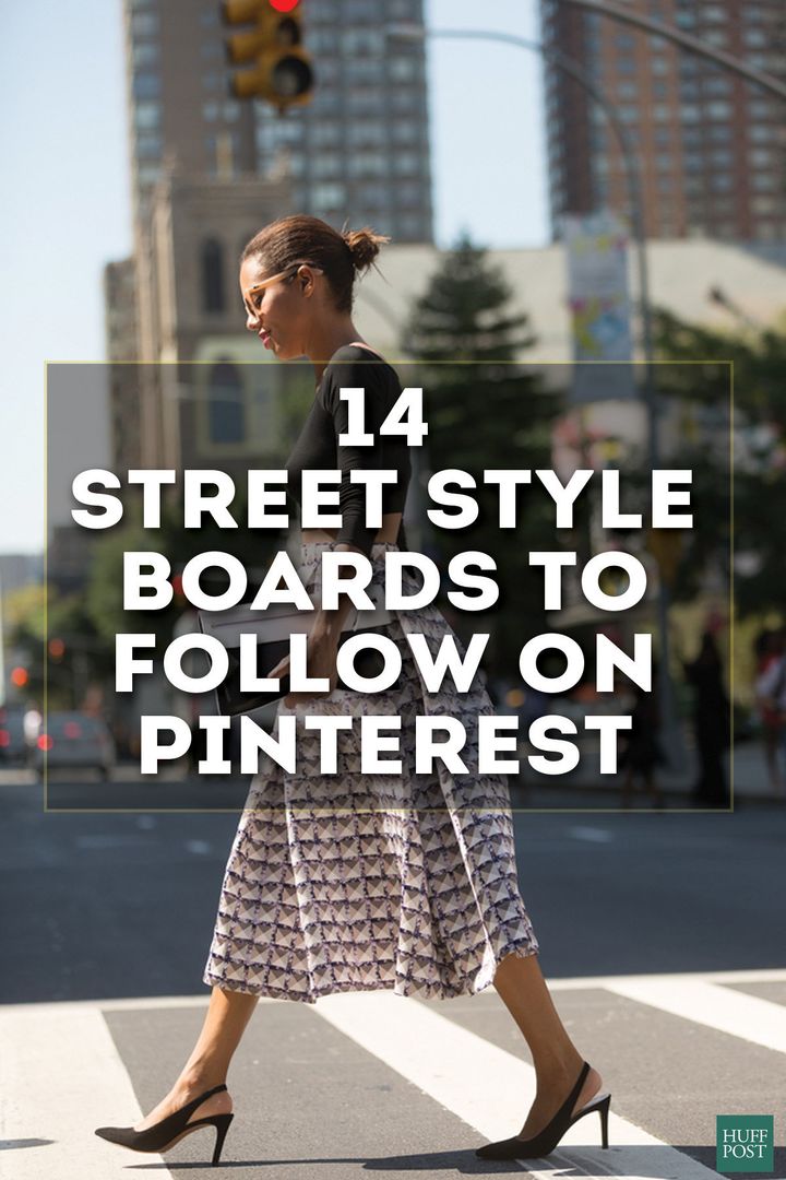14 Street Style Boards You Should Follow On Pinterest | HuffPost