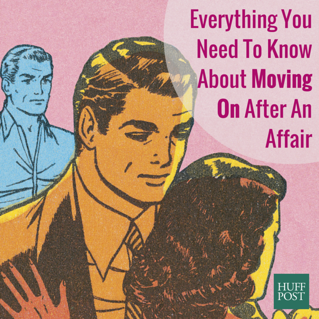 Everything You Need To Know About Moving On After An Affair - 