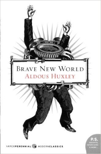 <a href="http://www.amazon.com/Brave-New-World-Aldous-Huxley/dp/0060850523/ref=sr_1_1?amp=&ie=UTF8&keywords=a+brave+new+world