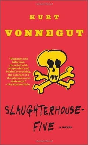 <a href="http://www.amazon.com/Slaughterhouse-Five-Kurt-Vonnegut/dp/0440180295/ref=sr_1_1?amp=&ie=UTF8&keywords=slaughterhous