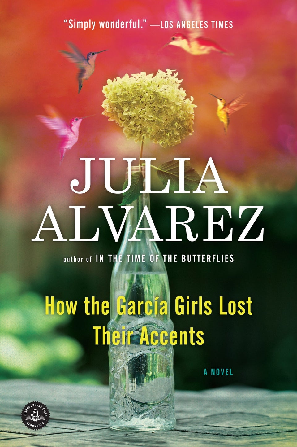 How the García Girls Lost Their Accents by Julia Alvarez