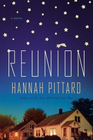 Reunion, Hannah Pittard