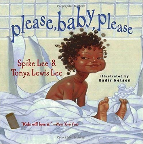 Please, Baby, Please, by Spike Lee and Tonya Lewis Lee