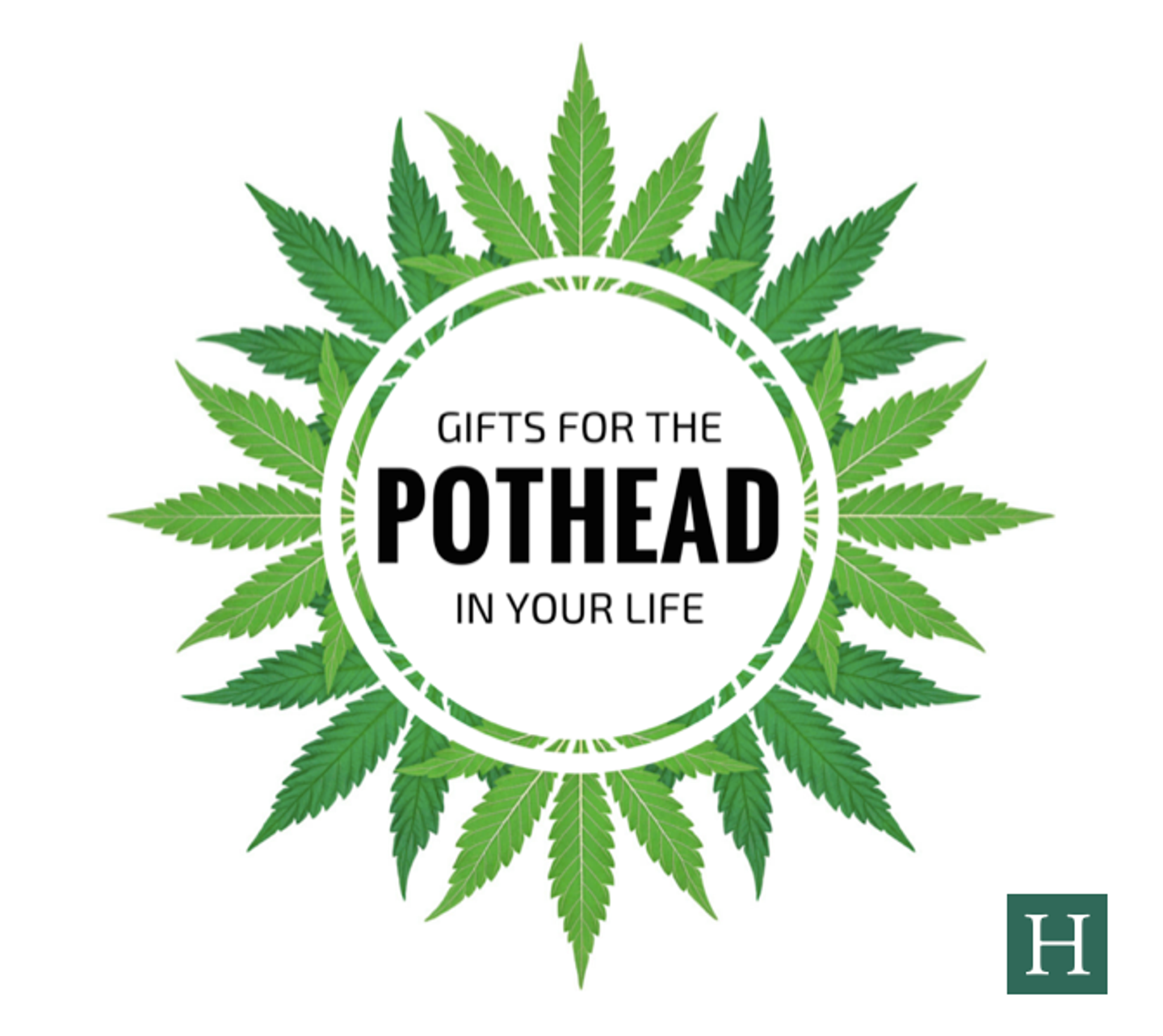 28 Gifts For The Pothead In Your Life | HuffPost Entertainment