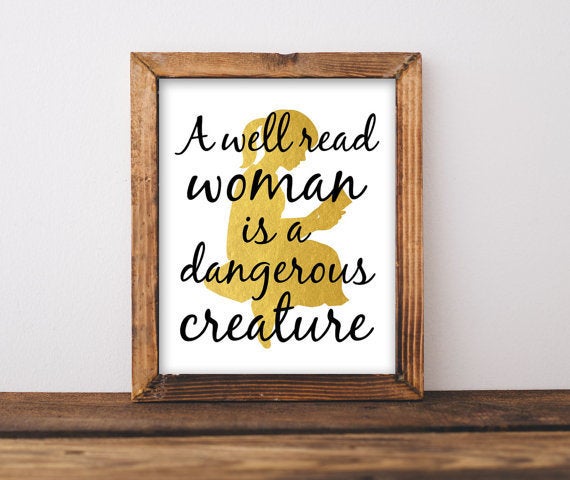 Get the <a href="https://www.etsy.com/listing/246365605/a-well-read-woman-is-a-dangerous">A Well Read Woman Is A Dangerous Cr