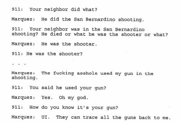 A transcript from the 911 call that Enrique Marquez made the day of the San Bernardino shooting.