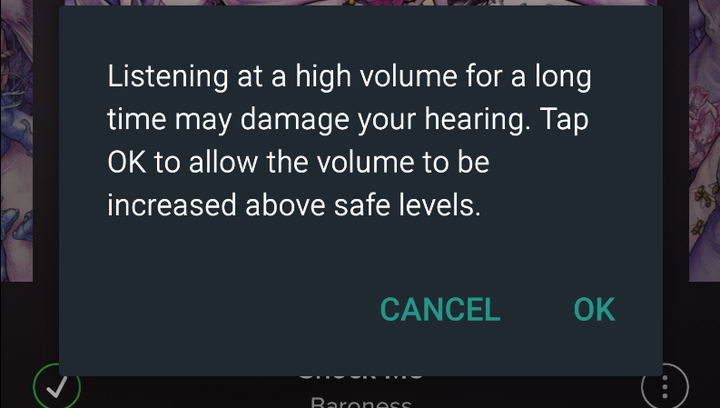 Some smartphones, like the Samsung Galaxy S6 used to capture this screenshot, have volume warnings. Experts say that mor