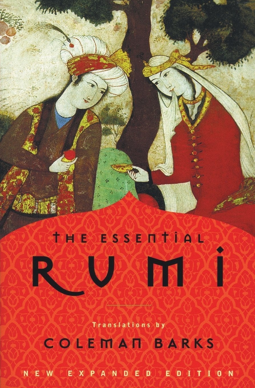 "The Essential Rumi," translated by Coleman Barks