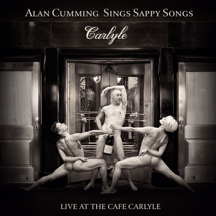 "Alan Cumming Sings Sappy Songs" will be released by Yellow Sound Label on Feb. 5.
