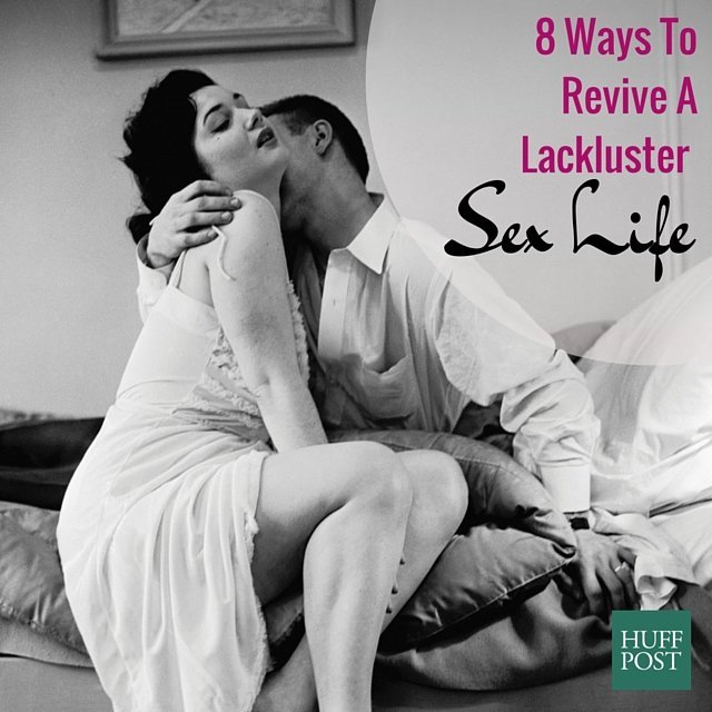 What To Do If Youre Less Than Satisfied With Your Sex Life HuffPost Life photo pic