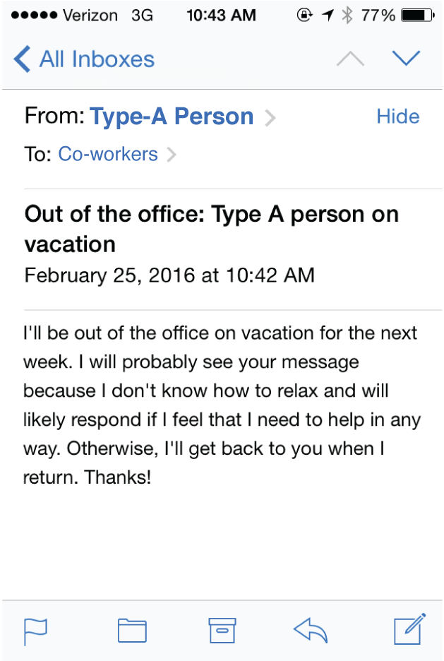 If Out Of Office Replies Were Honest Huffpost Life
