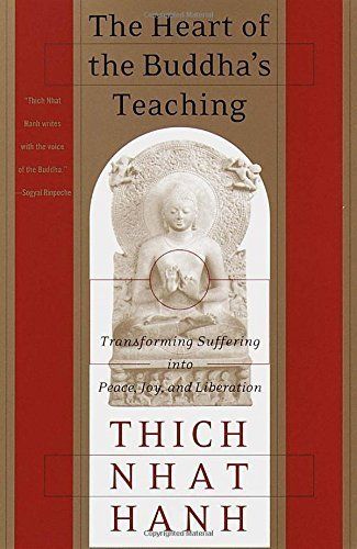 'The Heart Of The Buddha's Teaching'