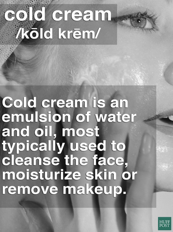 Cold cream is used for everything -- from foundation primer to shaving cream to makeup remover.