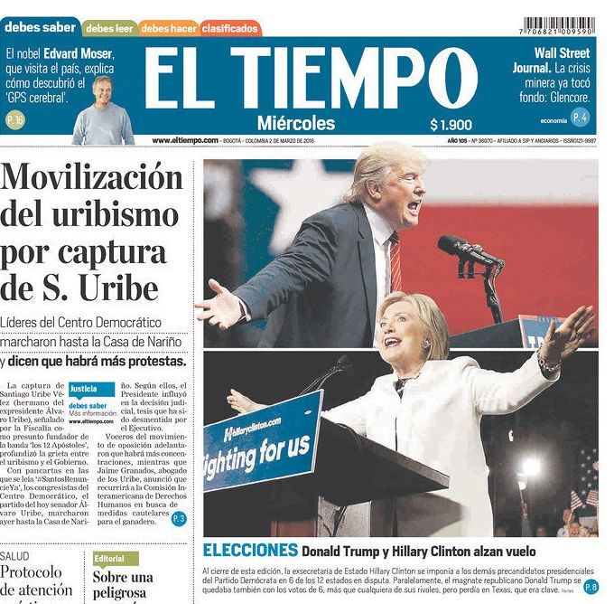 Colombia's El Tiempo featured a front page with both Trump and Clinton, the two most successful candidates on Super Tuesday.