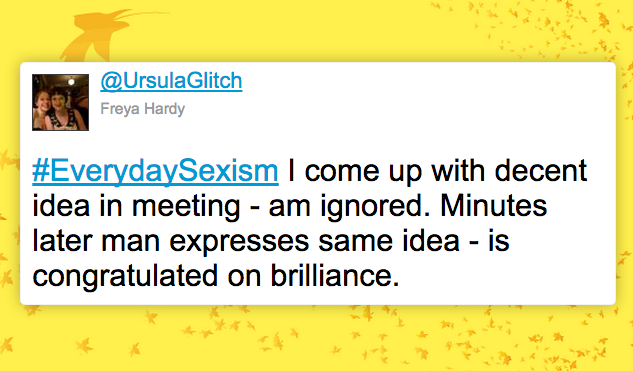 A powerful tweet from the #EverydaySexism hashtag.