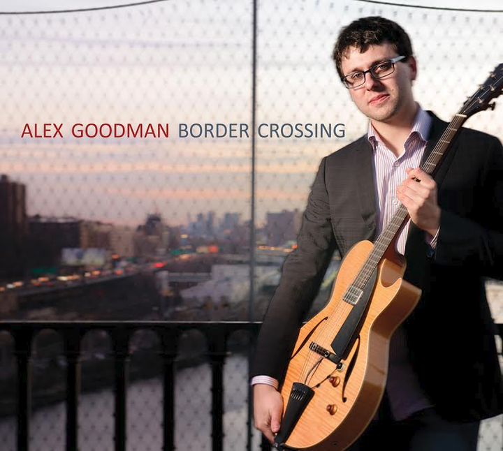 Alex Goodman's Border Crossing