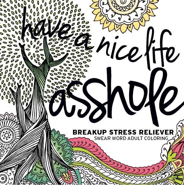 This NSFW Coloring Book Will Make You All About Your Ex