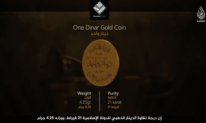 ISIS presents in its propaganda the gold dinar coin, which it claims to have minted.