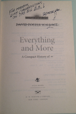 David Foster Wallace signed a copy of his book "Everything and More" to Meredith Farmer the day of her college graduation.