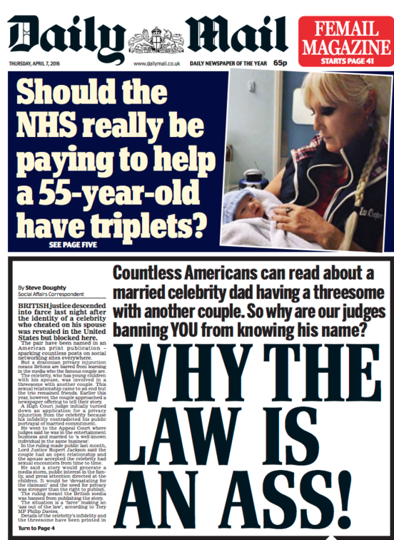 The Daily Mail declared 'The law is an ass' on its front page after a decision over the case of PJS and YMA