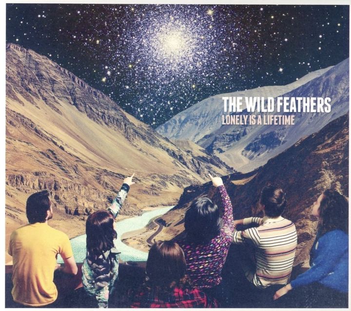The Wild Feathers / <em>Lonely Is A Lifetime</em>