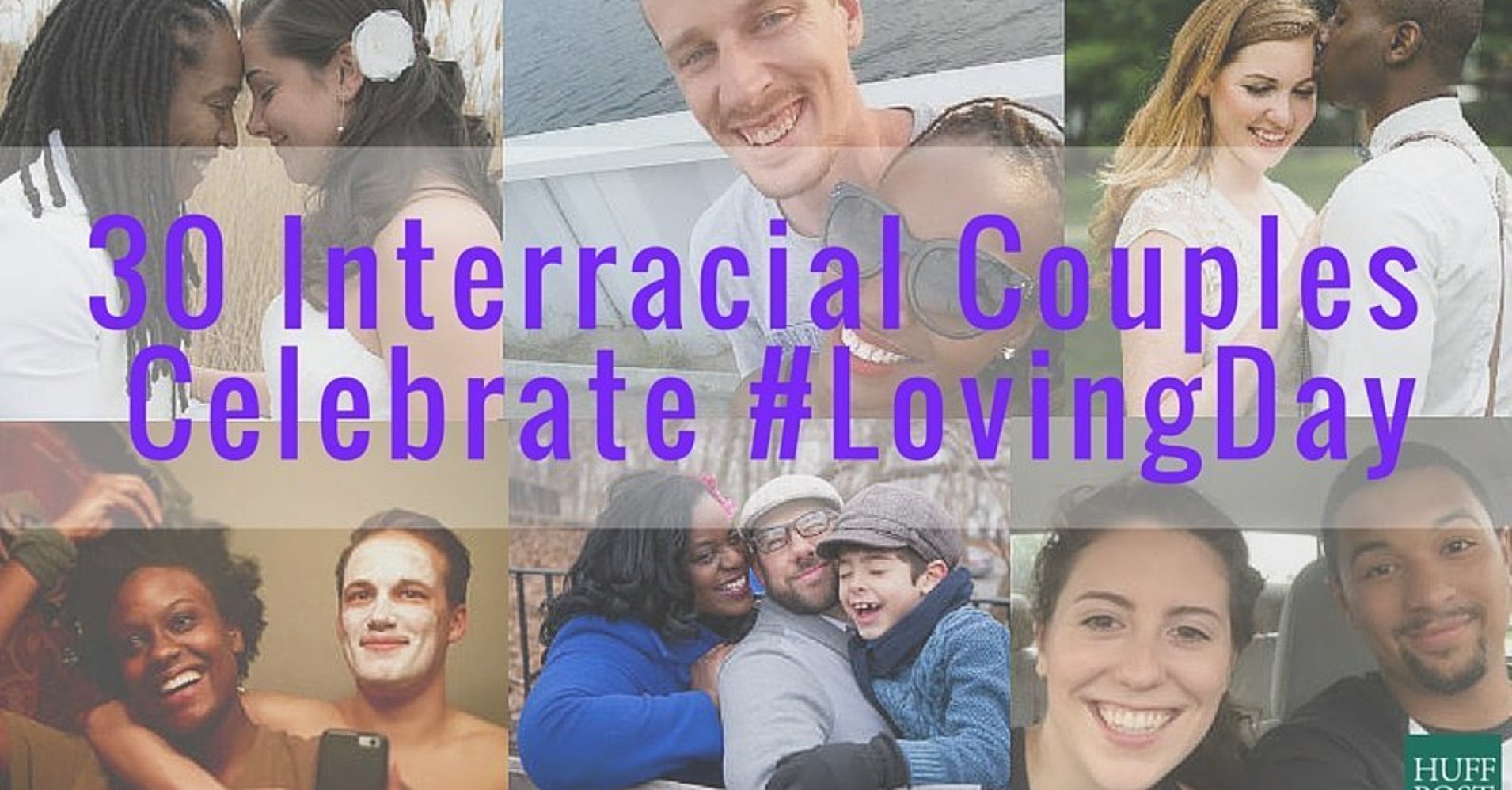 30 Interracial Couples Show Why Their Love Matters Huffpost 