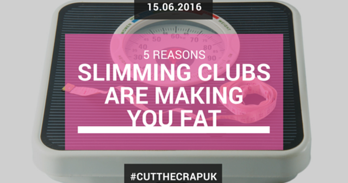 5 Reasons Slimming Clubs are Making you Fat HuffPost Contributor