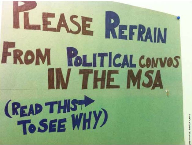 A sign in the Muslim Students Association (MSA) room at Hunter College, New York City following news of mass NYPD surveillance of Muslims.