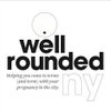 Well Rounded NY - Modern Pregnancy. Urban Parenting. WellRoundedNY.com