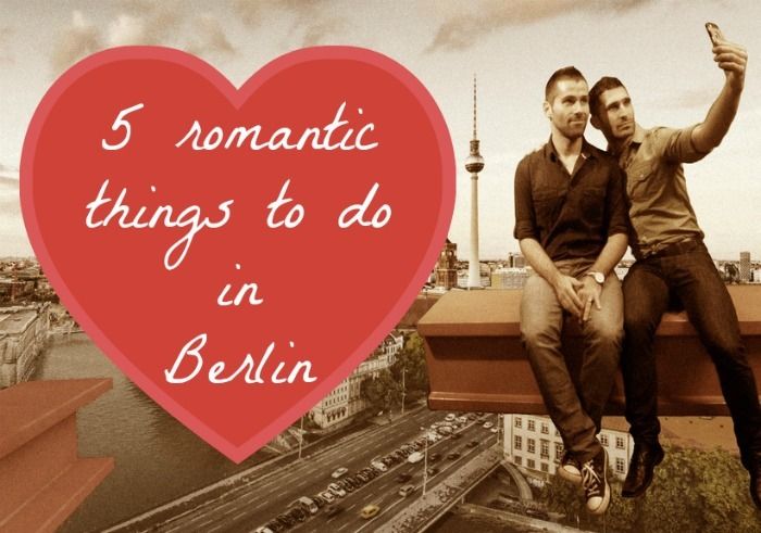Romantic gay friendly discoveries in Berlin