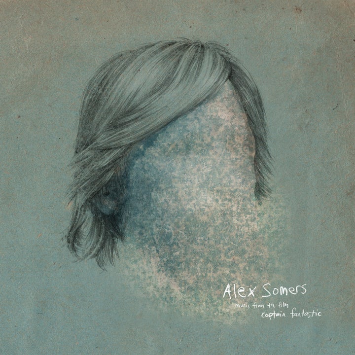 Alex Somers / <em>Music From The Film Captain Fantastic</em>