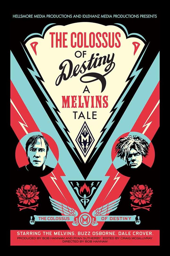 The Colossus of Destiny: A Melvins Tale. 