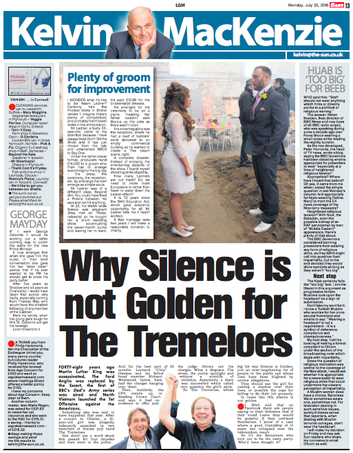 Former Sun editor Kelvin MacKenzie writing in the tabloid today: 'Surely it makes sense that reporters, when dealing with Muslim terrorist outrages, don’t wear the headscarf'