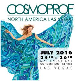 Cosmoprof North America Las Vegas July 20th - 26th, at the Mandalay Bay Convention Center.
