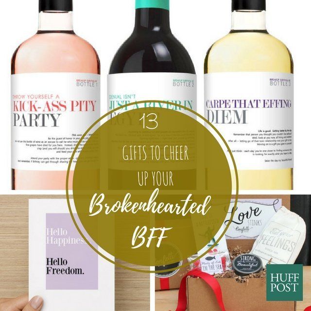 13 Gifts To Cheer Up A Brokenhearted BFF HuffPost
