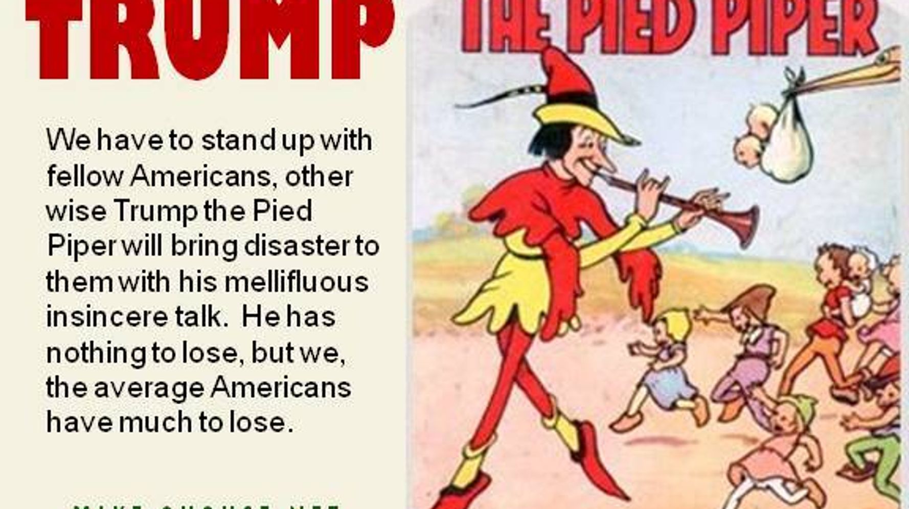 Understanding Trump, the Pied Piper | HuffPost Contributor