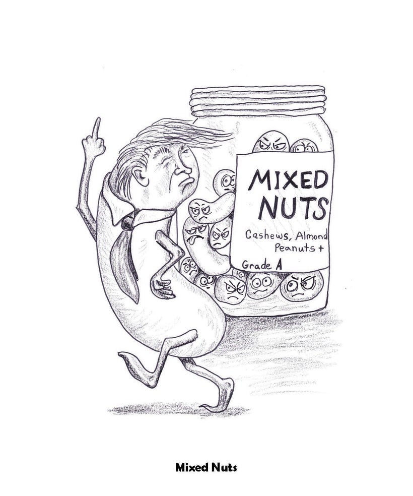 From the book: <i>Trump Is Nuts!</i>