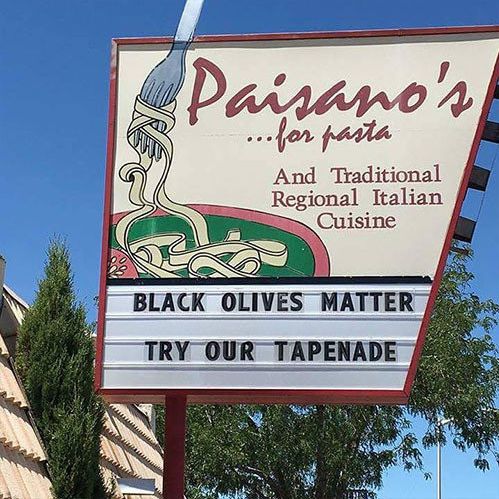 Paisano's owner said he didn't mean to offend anyone with his "black olives matter" slogan.