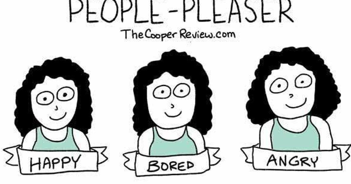 The People Pleasers Guide To Pleasing People Huffpost Life 