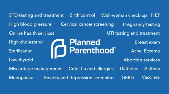 The ad lists dozens of additional services Planned Parenthood provides.