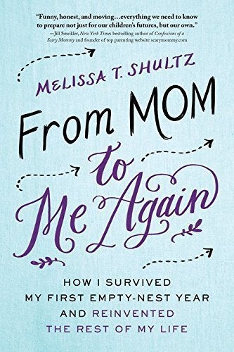 New book by Melissa T. Shultz on surviving the empty nest.