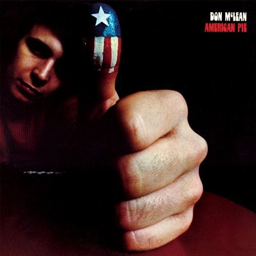 Don McLean / <i>American Pie</i>