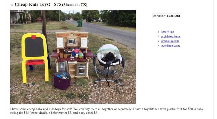 "Cheap Kids Toys! I have some cheap baby and kids toys for sell! You can buy them all together or separately. I have a toy kitchen with plastic fruit for $20, a baby swing for $45 (sweet deal!), a baby carrier $5, and a toy easel $5."Not bad, right?