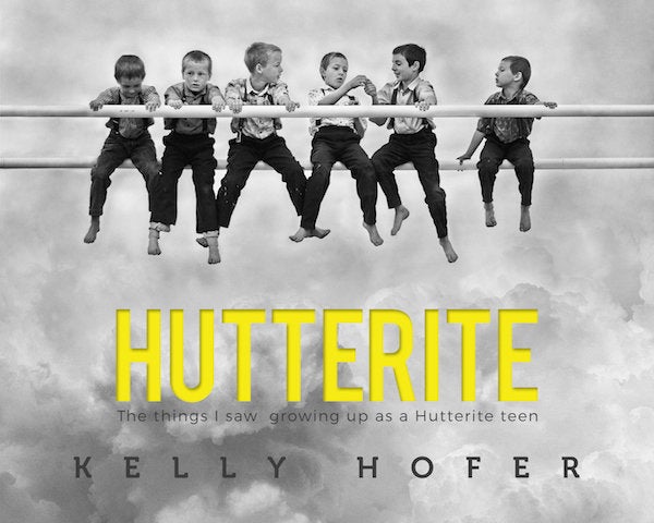 The cover of Hofer's book, <i>Hutterite</i>.