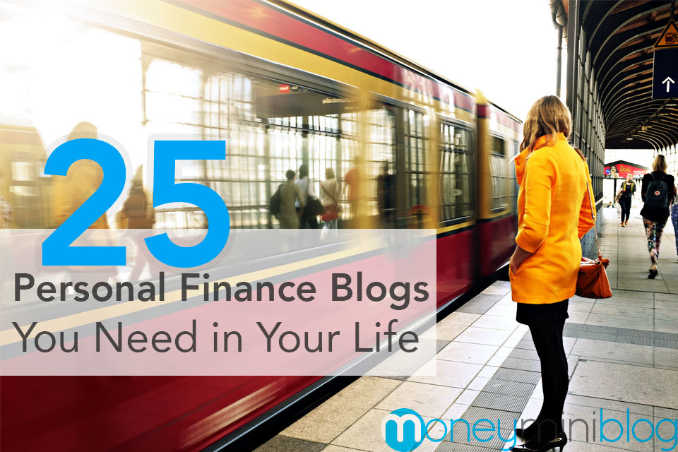 25 Personal Finance Blogs You Need In Your Life (And Their Best Posts ...